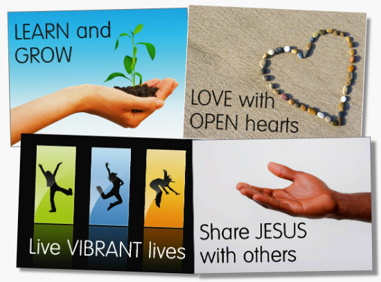 To share Jesus with others, to learn and grow, to love with open hearts, to live vibrant lives.